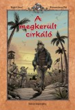 Képes Kiadó Rejtő Jenő: A megkerült cirkáló - könyv