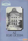 Képzőművészeti Alap Az egri liceum