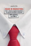 Kereskedelmi Marketing Trendek Kft. Jagodics Rita: Made in Marketing - könyv