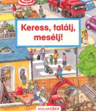 Keress, találj, mesélj!