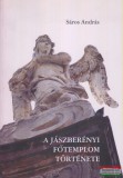Keresztény Értelmiségiek Szövetsége Jászberényi Csoportja Sáros András - A jászberényi Főtemplom története