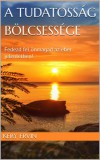 Kery Publishing Kery Ervin: A tudatosság bölcsessége - könyv