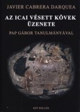 Két hollós könyvek Darquea, Javiercabrera: Az icai vésett kövek üzenete - könyv