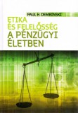 KETEG OIKONOMIA KUTATÓ INTÉZET Paul H. Dembinski: Etika és felelősség a pénzügyi életben - könyv