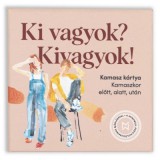 Ki vagyok? Kivagyok!