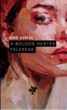 Kiadó a Fehér Lóhoz Bíró Zsófia: A boldog hentes felesége - könyv