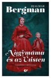 & kiadó Bergman, Hjalmar: Nagymama és az Úristen - könyv