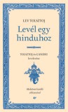 & kiadó Gandhi, Mahatma, Lev Tolsztoj: Levél egy hinduhoz - könyv