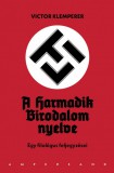 & kiadó LTI - A Harmadik Birodalom nyelve (harmadik kiadás) - Egy filológus feljegyzései
