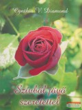 Kiara Kiadó Cynthia V. Diamond - Szívből jövő szeretettel