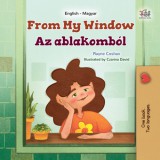 KidKiddos Books Rayne Coshav: From My Window Az ablakomból - könyv