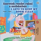 KidKiddos Books Shelley Admont: Szeretek rendet rakni a szobámban I Love to Keep My Room Clean - könyv