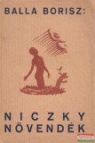 Királyi Magyar Egyetemi Nyomda Balla Borisz - Niczky növendék