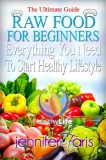 Kitty Corner Jennifer Faris: Raw Food for Beginners - könyv