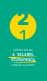 KKETTK Alapítvány Demeter Szilárd: A valahol szabadsága - könyv