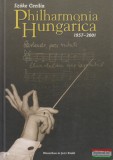 Klasszikus és Jazz Kiadó Szőke Cecília - Philharmonia Hungarica 1957-2001