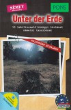 Klett Kiadó Dominic Butler - Unter der Erde - 13 lebilincselő bűnügyi történet németül tanulóknak