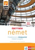 Klett Kiadó Dömők Szilvia, Gottlieb Éva - Érettségi - Német - Feladatsorok a középszintű írásbeli vizsgára
