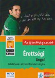 Klett Kiadó Érettségi - Angol - Feladatsorok a középszintű írásbeli vizsgára