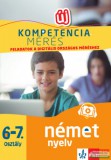 Klett Kiadó Kompetenciamérés - Feladatok a digitális országos méréshez - Német nyelv 6-7. osztály