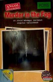 Klett Kiadó Murder in the Fog 16 rövid bűnügyi történet angolul tanulóknak A1-A2 - Letölthető hanganyaggal