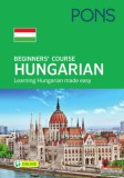 Klett Kiadó PONS Beginners' Course Hungarian - Learning Hungarian made easy