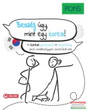 Klett Kiadó PONS Beszélj úgy, mint egy koreai!