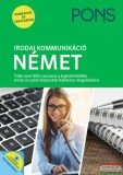 Klett Kiadó PONS Irodai kommunikáció - Német - Új kiadás - A mindennapi munkához és tanuláshoz