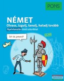 Klett Kiadó Stefanie Bernhuber - PONS Olvass, izgulj, tanulj, haladj tovább - Német