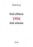 Köd előttem 1956 köd utánam