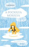 Koinónia Kiadó Cseh Katalin: A pocsolya mosolya - könyv