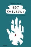 Koinónia Kiadó Ferenczy Noémi: Egy közülünk - könyv