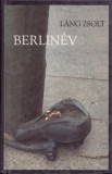 Koinónia Kiadó Láng Zsolt: Berlinév - könyv