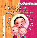 Koinónia Kiadó Zágoni Balázs: Barni és a lányok - Barni második könyve - könyv