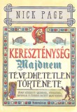 Koinónia Nick Page: A kereszténység majdnem tévedhetetlen története - könyv