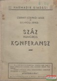 Kókai Lajos kiadása Cserháti (Csupkó) Lajos, Szunyog Árpád - Száz humoros konferansz