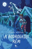 Kolibri Gyerekkönyvkiadó Kft Fiala Borcsa: A bodrogközi rém - könyv