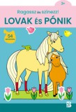 Kolibri Kiadó Andrea Erne: Ragassz és színezz! - Lovak és pónik - könyv