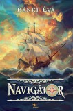 Kolibri Kiadó Bánki Éva: Navigátor - könyv