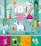 Kolibri Kiadó Fliegauf Gergely: 101 keresd meg és ragaszd be! - A varázslatos lények világa - könyv