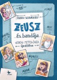 Kolibri Kiadó Frank Schwieger: Zeusz és bandája - könyv