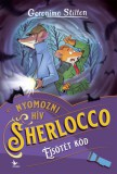 Kolibri Kiadó Geronimo Stilton: Éjsötét köd - könyv