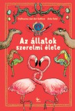 Kolibri Kiadó Katharina Von Der Gathen, Anke Kuhl: Az állatok szerelmi élete - könyv