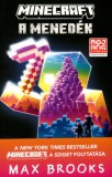 Kolibri Kiadó Max Brooks: Minecraft - A menedék - könyv