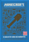 Kolibri Kiadó Minecraft: A Kreatív mód kézikönyve