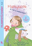 Kolibri Kiadó Sipos Nikolett Tímea: Mantyusok - Ki van a zsebemben? - Feladatgyűjtemény 2. osztályosok részére - könyv