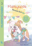 Kolibri Kiadó Sipos Nikolett Tímea: Mantyusok - Micsoda Buli! - Feladatgyűjtemény 2-3. osztályosok részére - könyv