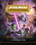 Kolibri Kiadó Star Wars: A köztársaság fénykora - A bátorság próbája