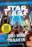 Kolibri Kiadó Star Wars - Dönts és lapozz! - Obi-Wan és Anakin küldetése