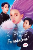 Kolibri Kiadó Stephan Lee: K-POP - Forradalom! - könyv